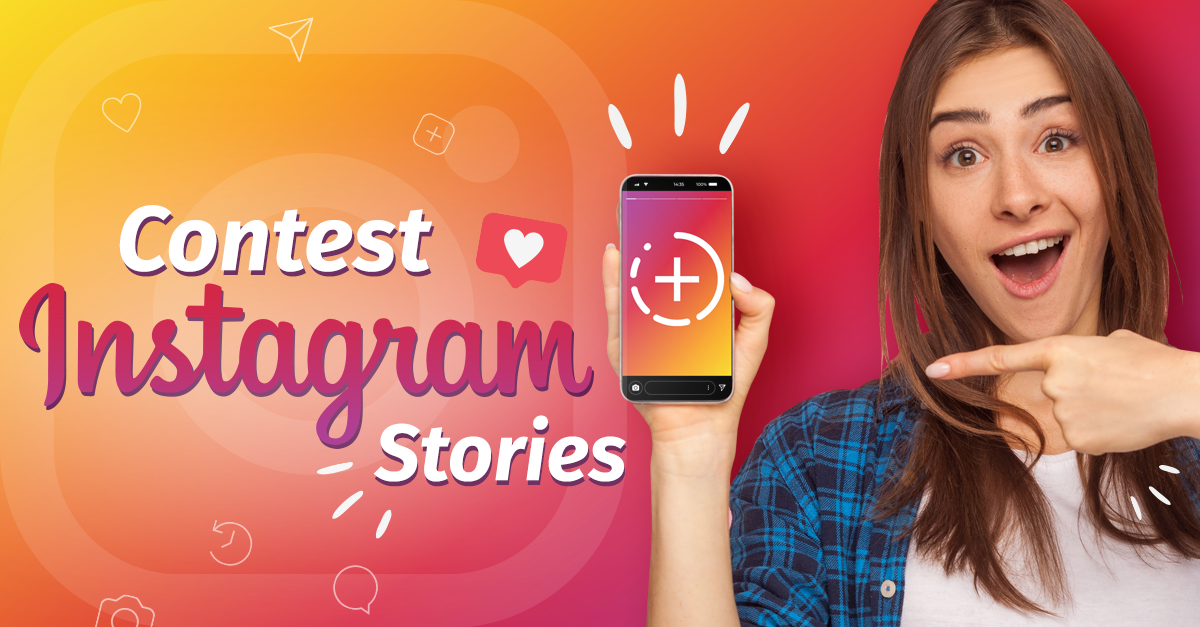 How to Organize a Successful Instagram Stories Contest