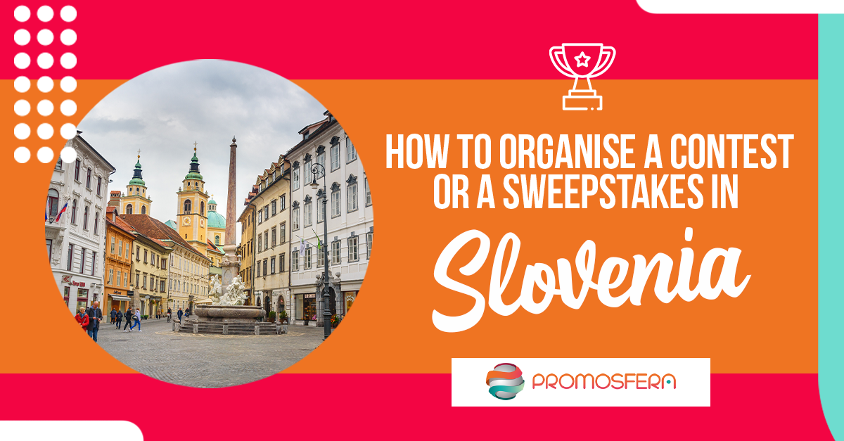 How to organise a prize draw or prize competition in Slovenia